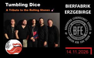Bierfabrik Erzgebirge 2026 11 14 Tumbling Dice